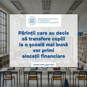 Părinții care au decis să transfere copiii la o școală mai bună vor primi alocații financiare